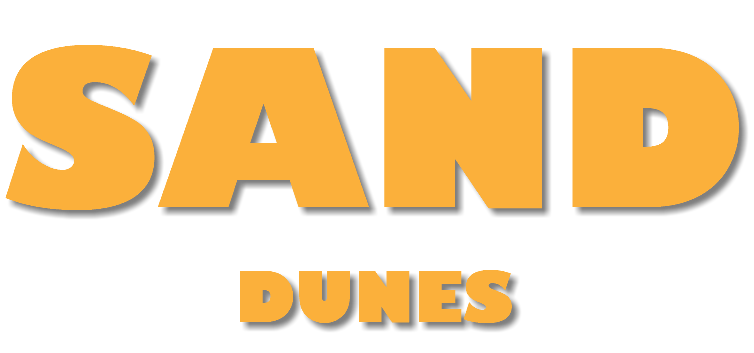 SAND DUNES